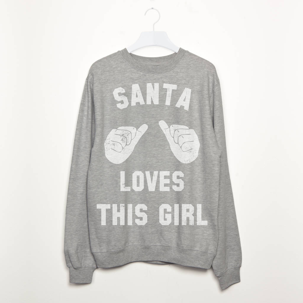Santa Loves This Girl Women's Christmas Sweatshirt